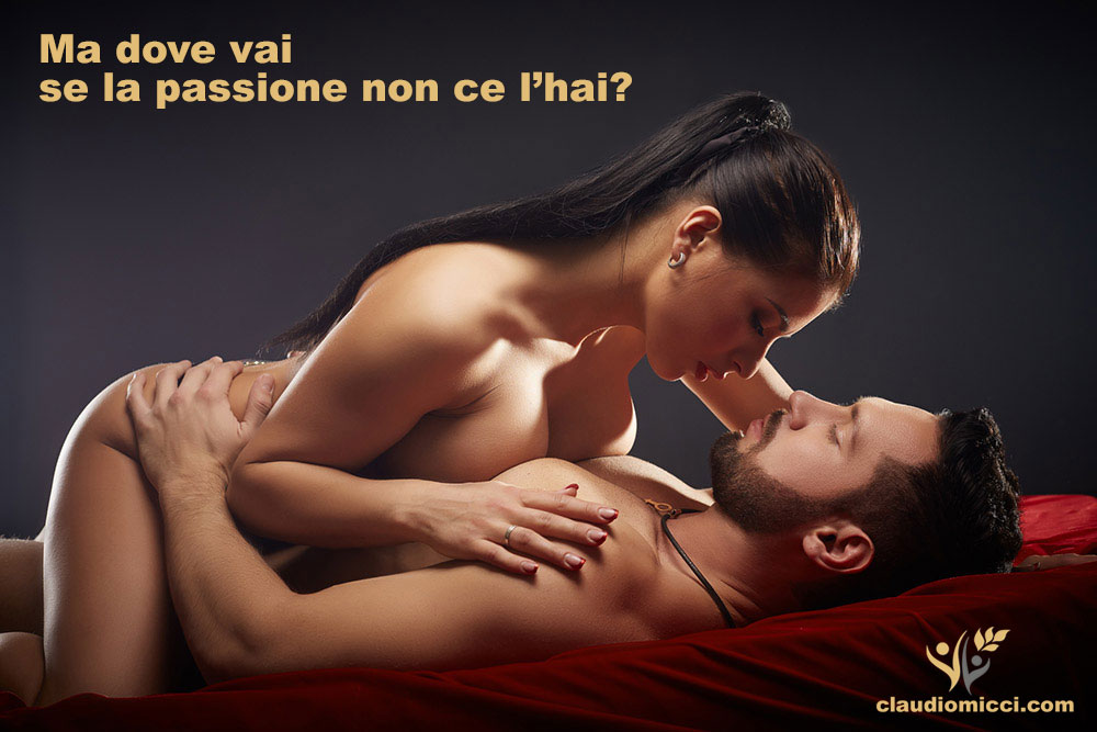Ma dove vai se la passione non ce l'hai?
